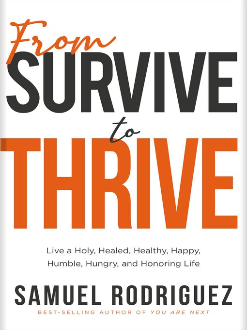 Title details for From Survive to Thrive by Samuel Rodriguez - Available
